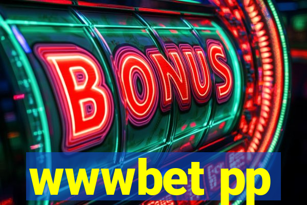 wwwbet pp